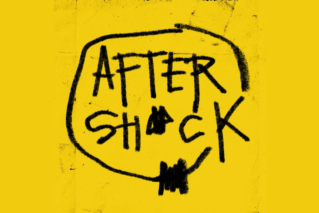 AFTERSHOCK
