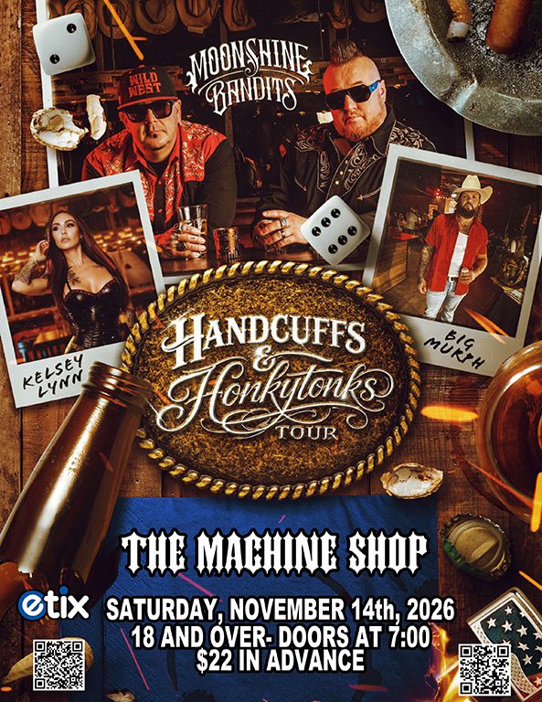 Moonshine Bandits – The Machine Shop